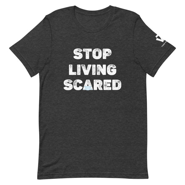 Stop Living Scared