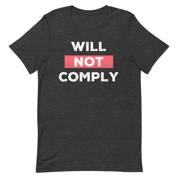 Will Not Comply