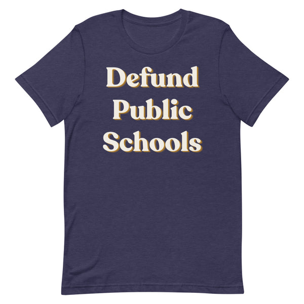 Defund Public Schools